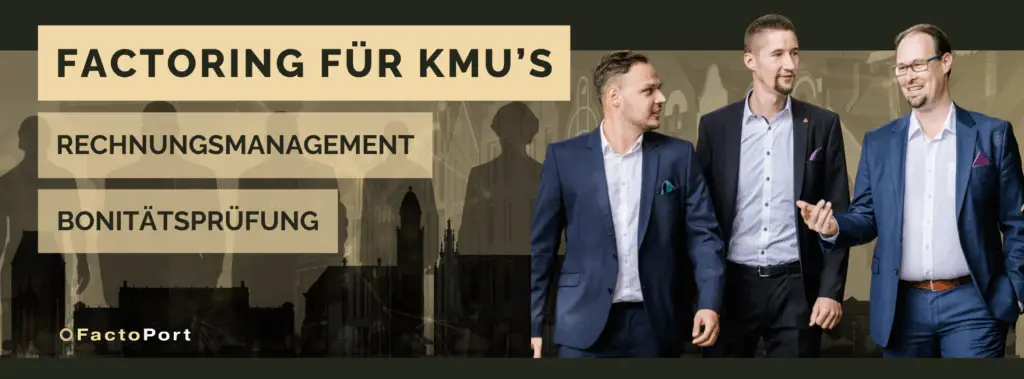 3 Herren im Anzug - Schrift zum thema Factoring